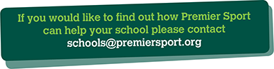 If you would like to find out how Premier Sport can help your school please contact schools@premiersport.org