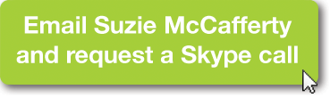 Email Suzie McCafferty and request a Skype call